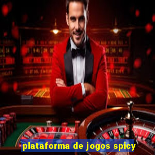 plataforma de jogos spicy